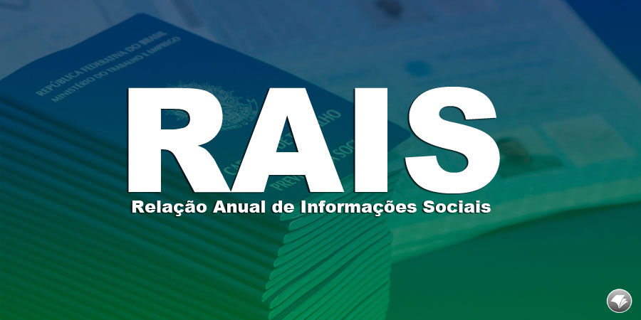 Divulgadas instruções para a RAIS anual